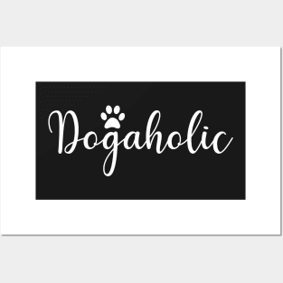 Dogaholic Posters and Art